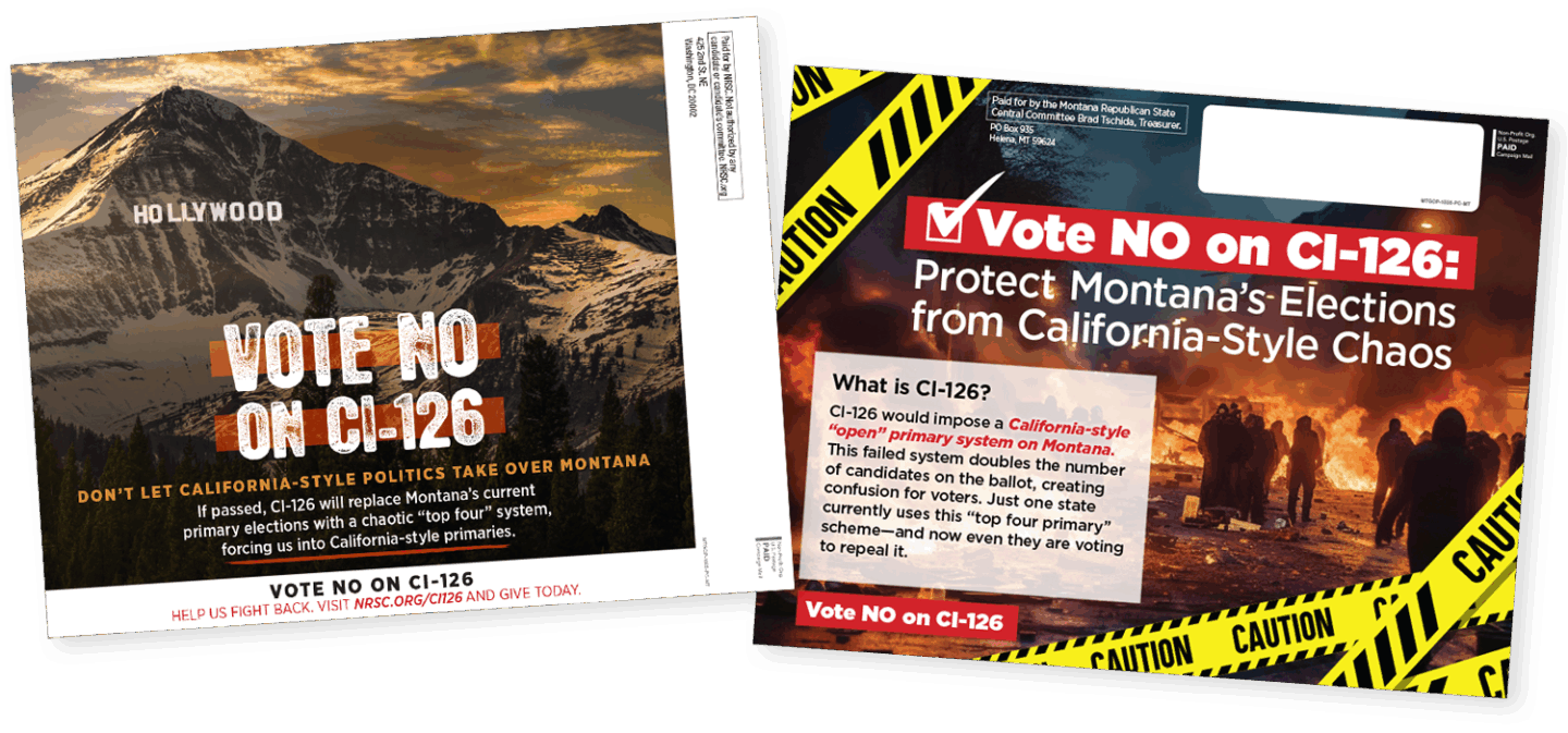 Politicall mail advertising samples for Arena's campaign against Montana ballot initiative CI-126