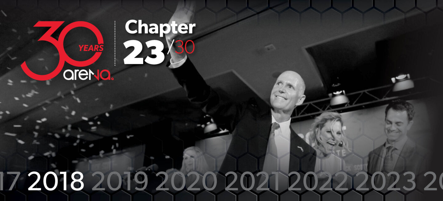 With Rick Scott’s U.S. Senate win in the 2018 cycle, Arena help flipped one of the nation’s most symbolically important Senate seats
